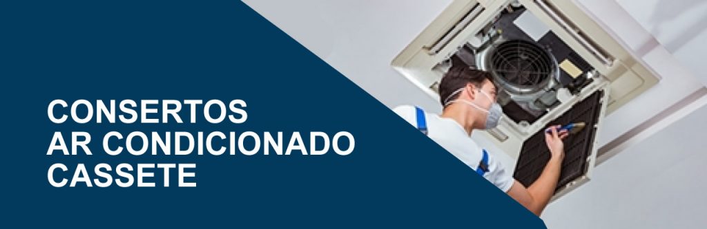 consertos ar condicionado cassete
